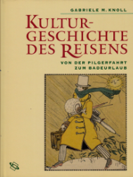 Kulturgeschichte des Reisens