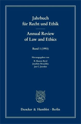 Jahrbuch für Recht und Ethik/Annual Review of Law and Ethics. Band 1