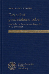 Das selbst geschriebene Leben - Velten, Hans Rudolf