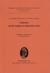 Thukydides und die Anfänge der athenischen Arche - Giovannini, Adalberto/Gunther Gottlieb