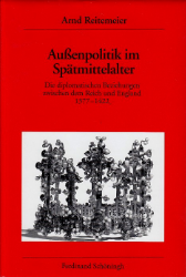 Außenpolitik im Spätmittelalter