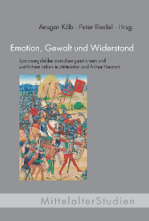 Emotion, Gewalt und Widerstand