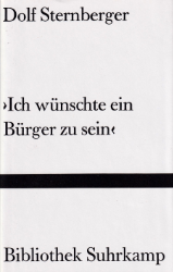 ›Ich wünschte ein Bürger zu sein‹