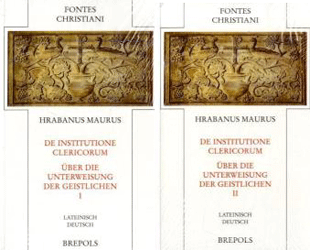 De institutione clericorum/Über die Unterweisung der Geistlichen