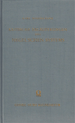 Kritische Erläuterungen des Hegel'schen Systems