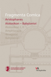 Fragmenta Comica, Band 10.3: Aristophanes, Teil 3 (Fr. 1-100)