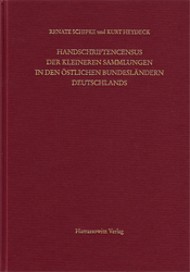 Handschriftencensus der kleineren Sammlungen in den östlichen Bundesländern Deutschlands