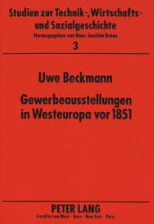Gewerbeausstellungen in Westeuropa vor 1851