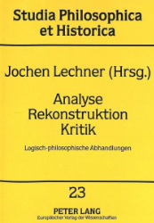 Analyse, Rekonstruktion, Kritik