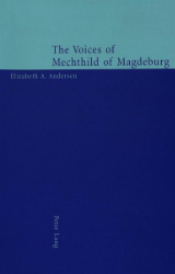 The Voices of Mechthild of Magdeburg