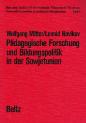 Pädagogische Forschung und Bildungspolitik in der Sowjetunion