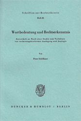 Wortbedeutung und Rechtserkenntnis