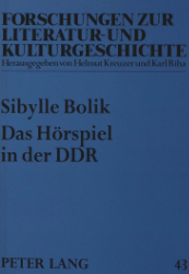 Das Hörspiel in der DDR - Bolik, Sibylle
