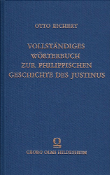 Vollständiges Wörterbuch zur Philippischen Geschichte des Justinus