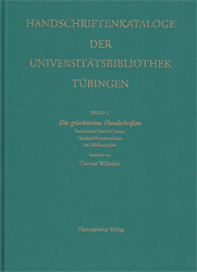 Die griechischen Handschriften der Universitätsbibliothek Tübingen