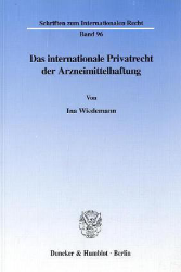 Das internationale Privatrecht der Arzneimittelhaftung