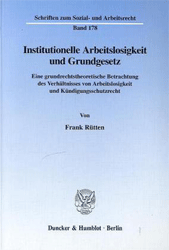 Institutionelle Arbeitslosigkeit und Grundgesetz