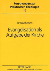 Evangelisation als Aufgabe der Kirche