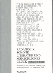 Pädagogik, schöne Literatur und menschliches Glück