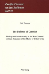The Defence of Camelot - Thomas, Neil