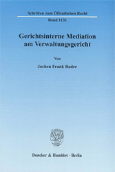 Gerichtsinterne Mediation am Verwaltungsgericht