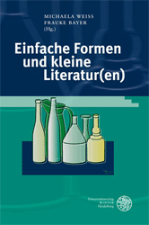 Einfache Formen und kleine Literatur(en)