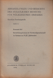 Entwicklungsformen der Territorialgemeinschaft in Vietnam im 19./20. Jahrhundert