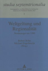 Weltgeltung und Regionalität