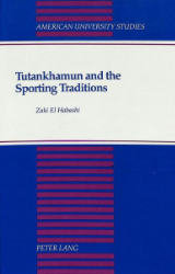 Tutankhamun and the Sporting Traditions