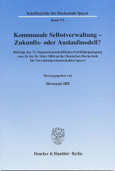 Kommunale Selbstverwaltung - Zukunfts- oder Auslaufmodell?