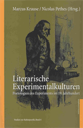 Literarische Experimentalkulturen