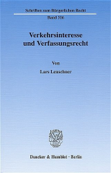 Verkehrsinteresse und Verfassungsrecht