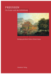 Preußen. Die Kunst und das Individuum
