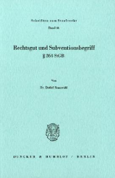 Rechtsgut und Subventionsbegriff § 294 StGB