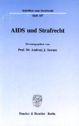 AIDS und Strafrecht