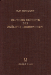 Deutsche Gedichte des 12. Jahrhunderts und der nächstverwandten Zeit