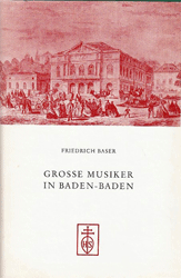 Große Musiker in Baden-Baden