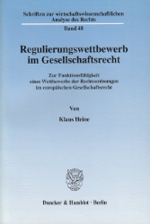 Regulierungswettbewerb im Gesellschaftsrecht