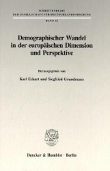 Demographischer Wandel in der europäischen Dimension und Perspektive