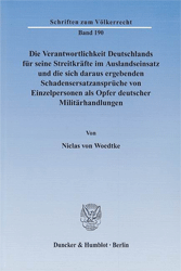 Die Verantwortlichkeit Deutschlands für seine Streitkräfte im Auslandseinsatz