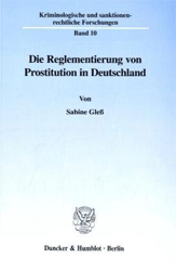Die Reglementierung von Prostitution in Deutschland