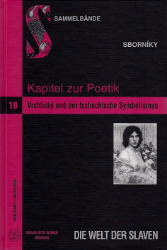 Kapitel zur Poetik - Vrchlicky und der tschechische Symbolismus