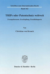 TRIPs oder Patentschutz weltweit