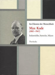 Meisterwerke aus der Sammlung Max Kade. Band I: Erzählkunst der Graphik. Band II: Im Dienste der Menschheit. Max Kade (1882-1967), Industrieller, Sammler, Mäzen