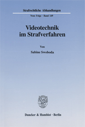 Videotechnik im Strafverfahren