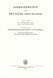 Jahresberichte für Deutsche Geschichte. Neue Folge. 57. Jahrgang 2005