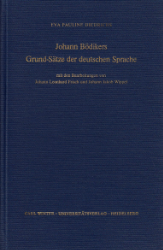 Johann Bödikers Grund-Sätze der deutschen Sprache