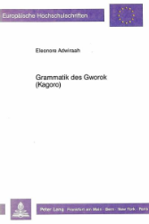Grammatik des Gworok (Kagoro)