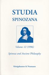 Studia Spinozana 12 (1996). Central Theme: Spinoza and Ancient Philosophy