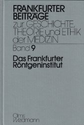 Das Frankfurter Röntgeninstitut
